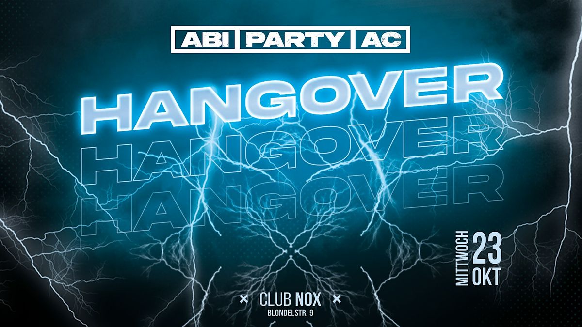 ABIPARTY AC |\u00a0Hangover |\u00a0NOX