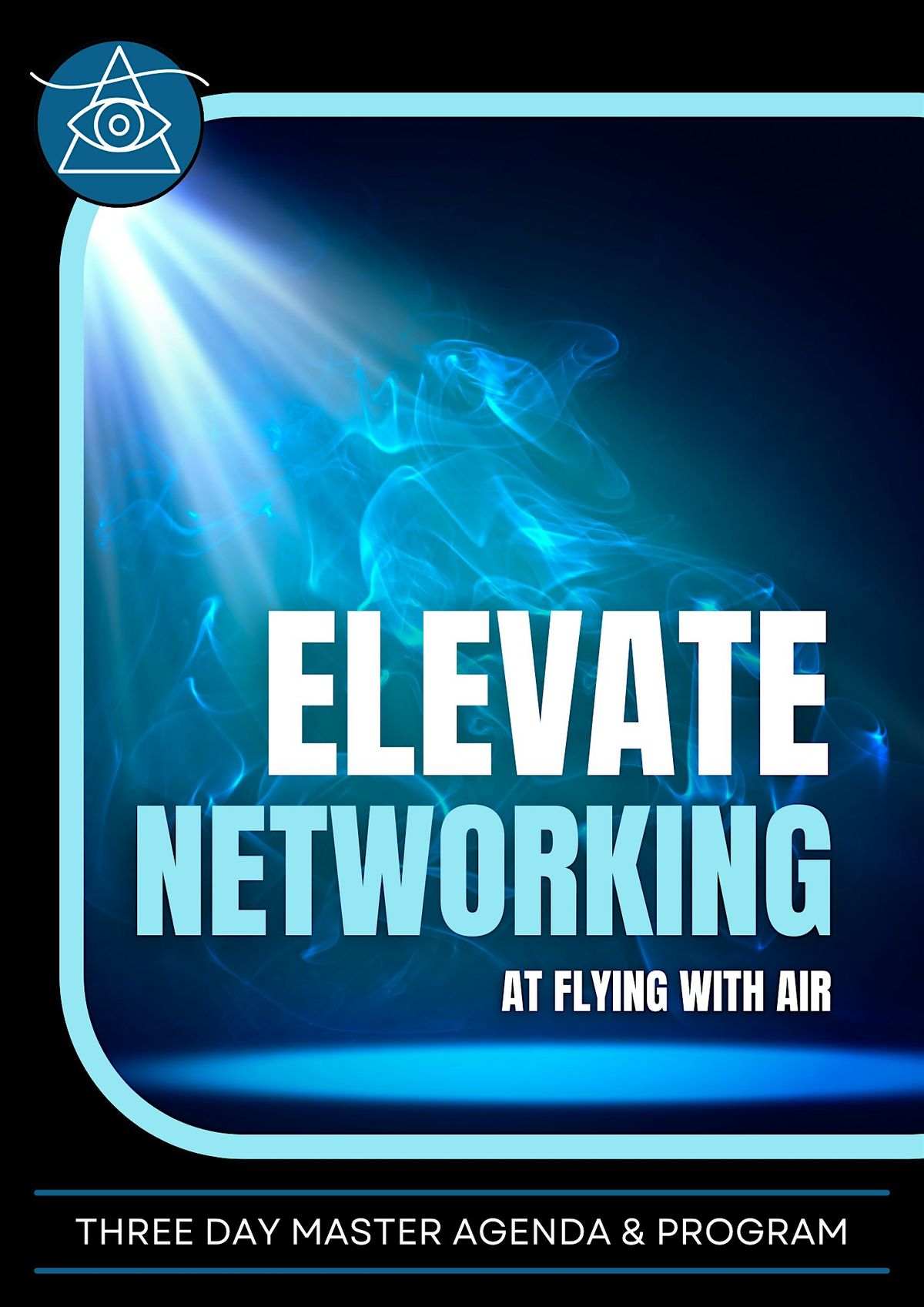 ELEVATE  Networking Event (Pre-Weekend Mastermind & Retreat Mixer)