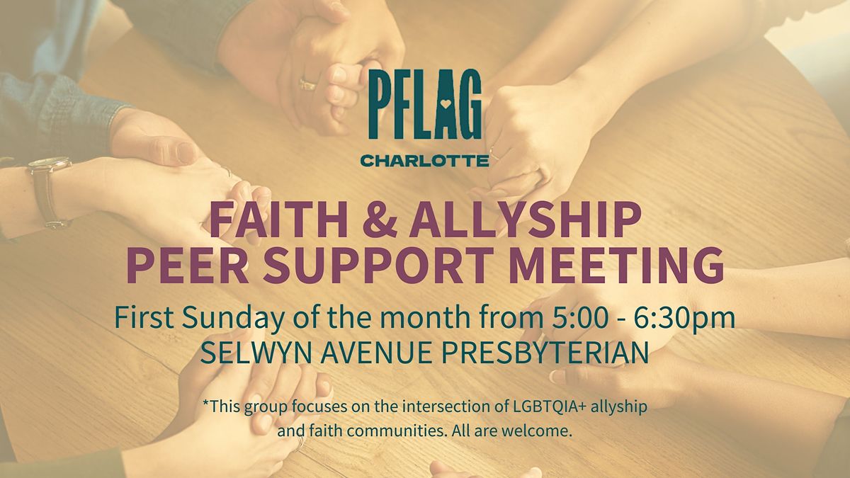 Faith and Allyship Peer Support