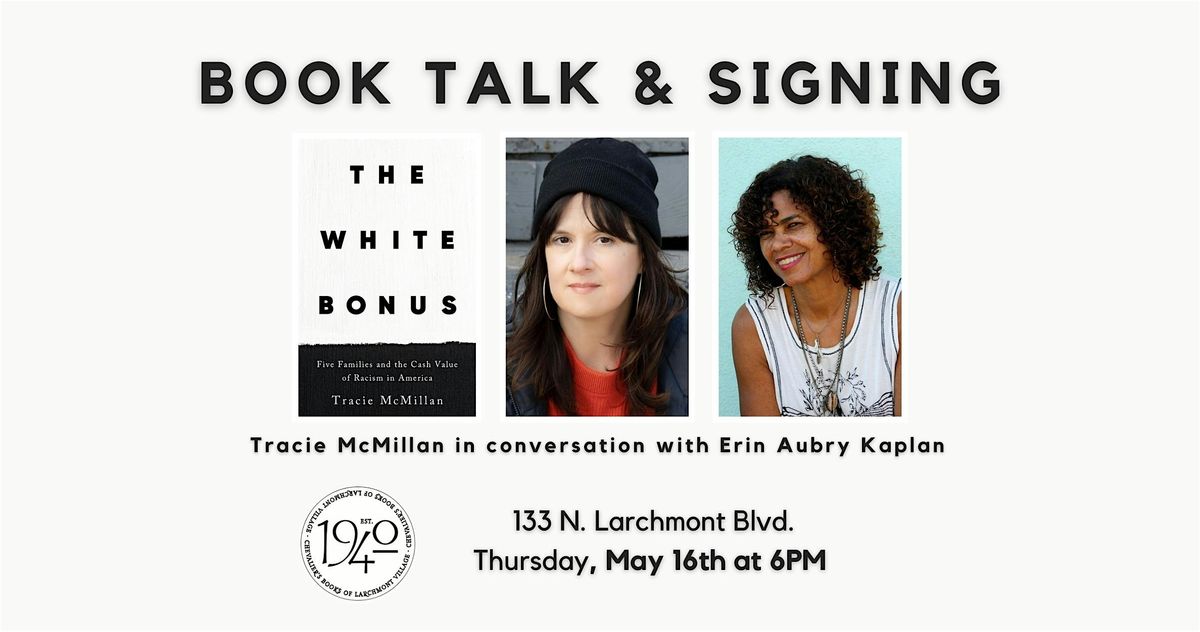 Book Talk! Tracie McMillan's THE WHITE BONUS