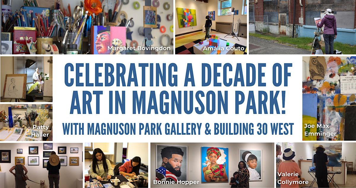 Celebrating a Decade of Art in Magnuson Park!