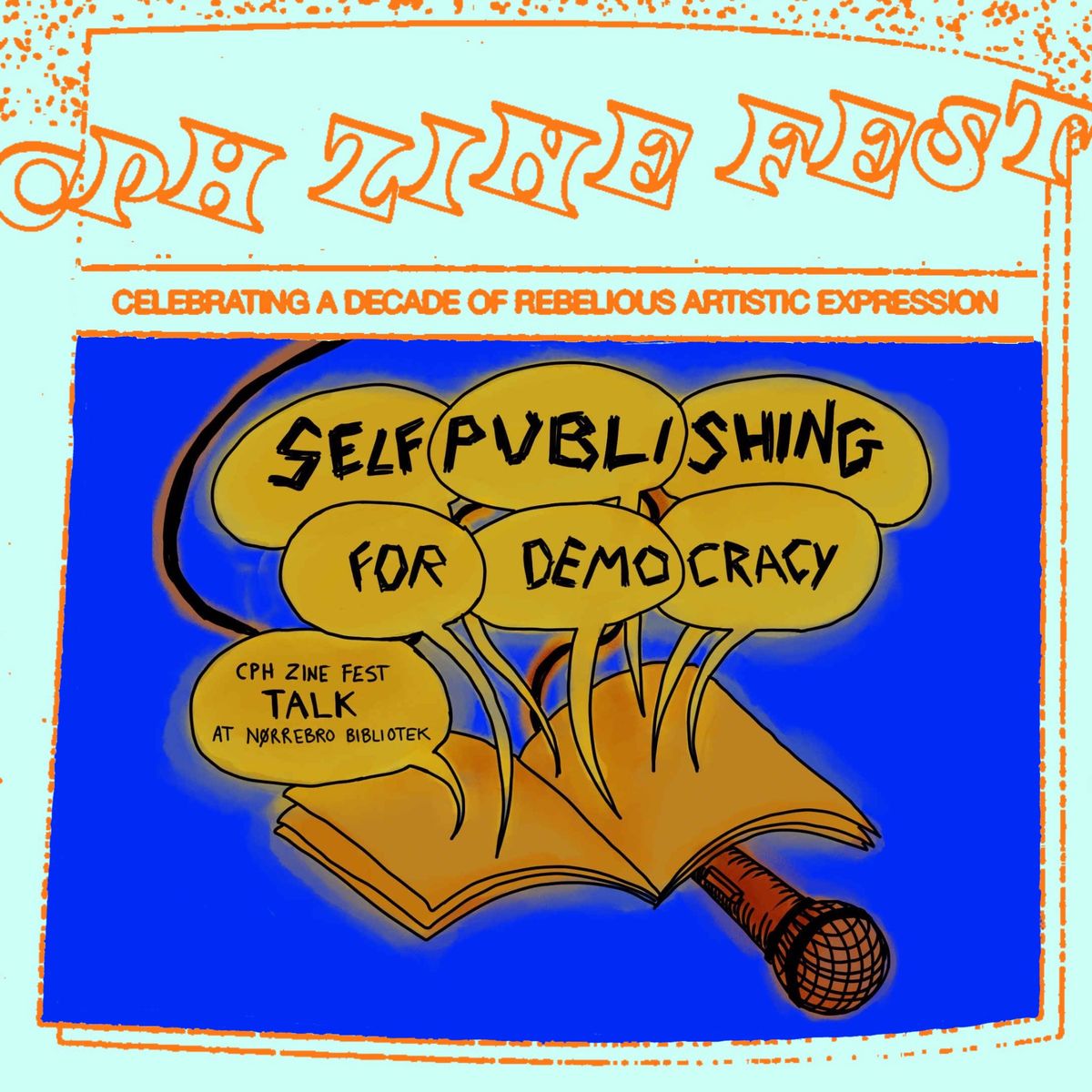 Selfpublishing for democracy -CPH Zine Fest Talks-