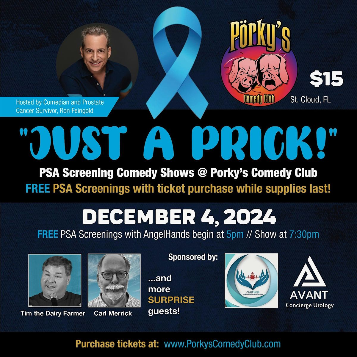 "Just a Prick"  Prostate Cancer Screenings Comedy Show