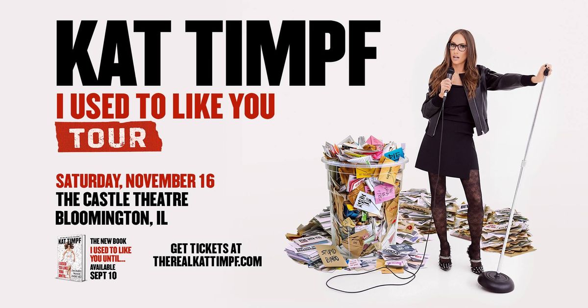 Kat Timpf: I Used to Like You Tour live at The Castle Theatre