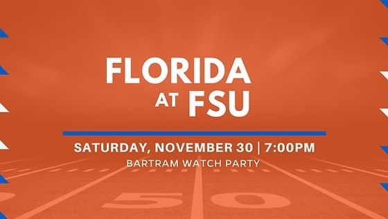 Florida vs. FSU Watch Party - Bartram