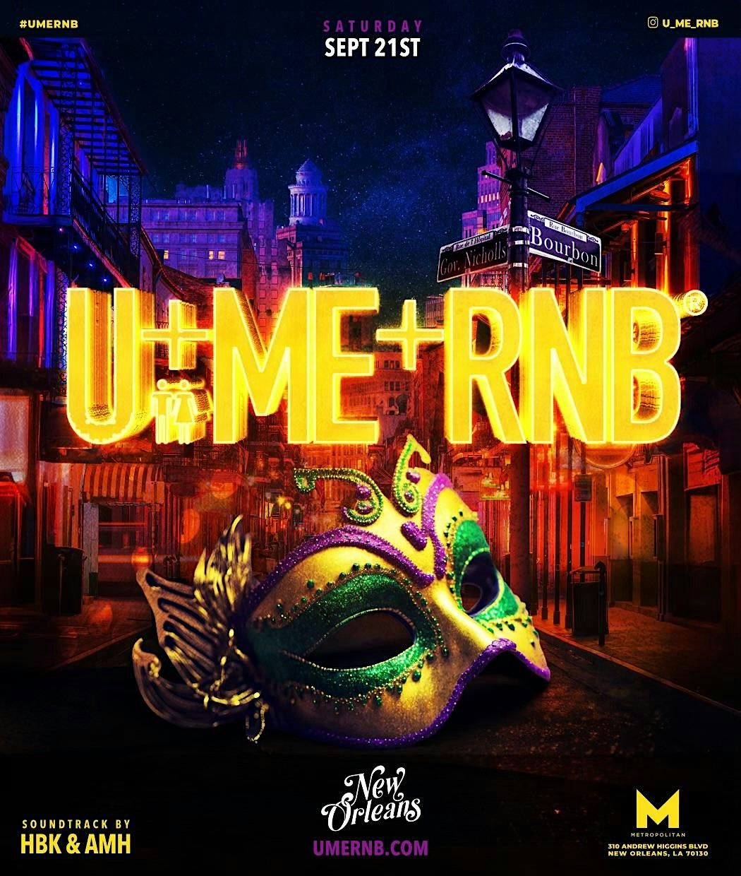 U+ME+RNB NOLA SEPTEMBER 21st 2024 @ THE METRO