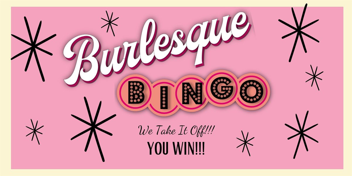 The Original Burlesque Bingo in Ottawa