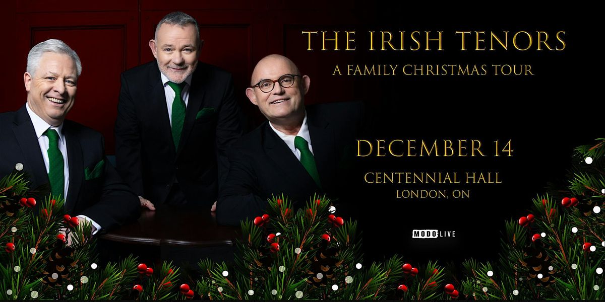 The Irish Tenors: A Family Christmas