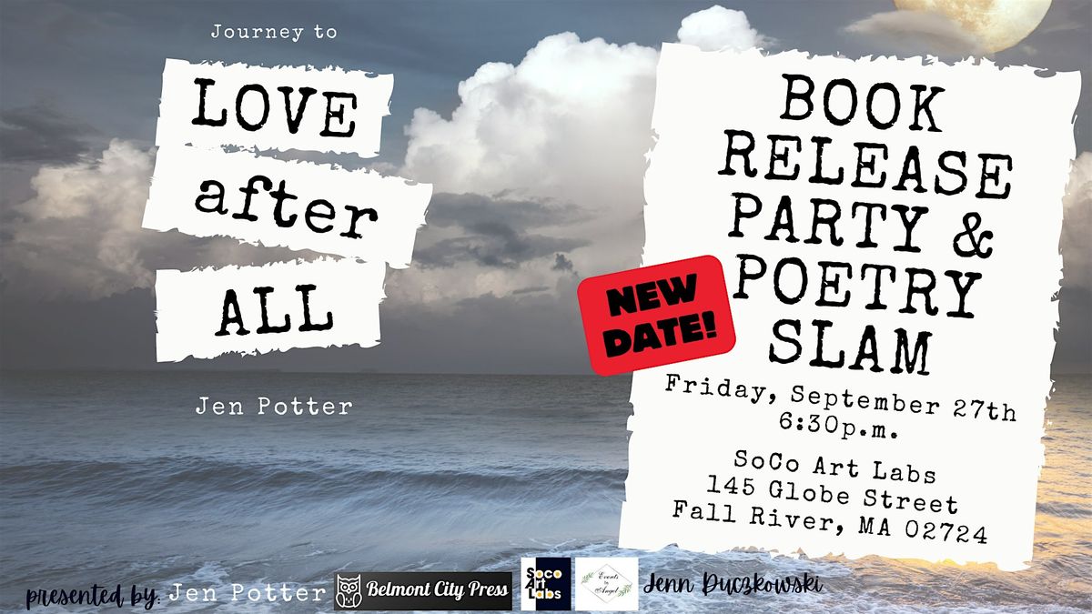 "Journey to Love after All" Book Release Party and Poetry Slam