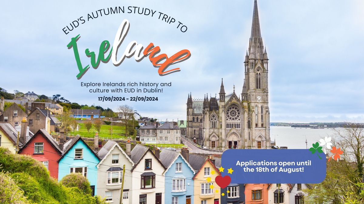 Study Trip to Dublin w. EUD