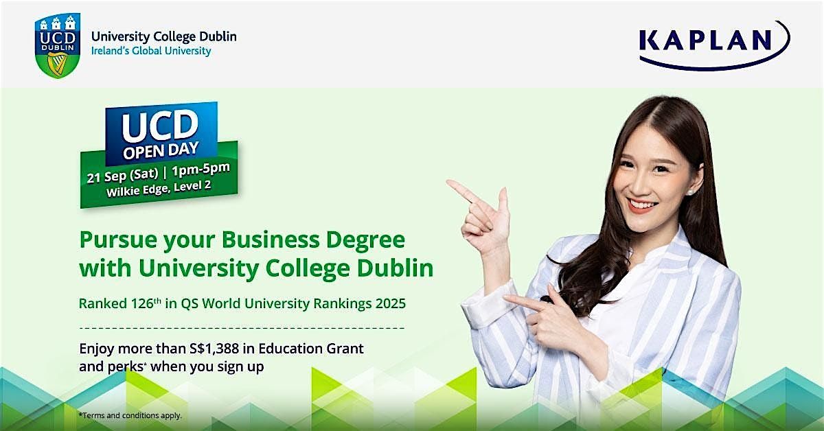 University College Dublin Open Day 21 Sep (Sat), 2024