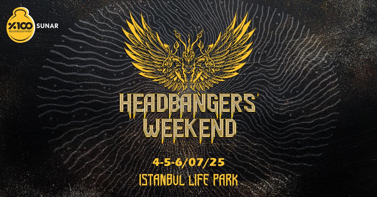 %100 Metal Sunar: Headbangers' Weekend 2025