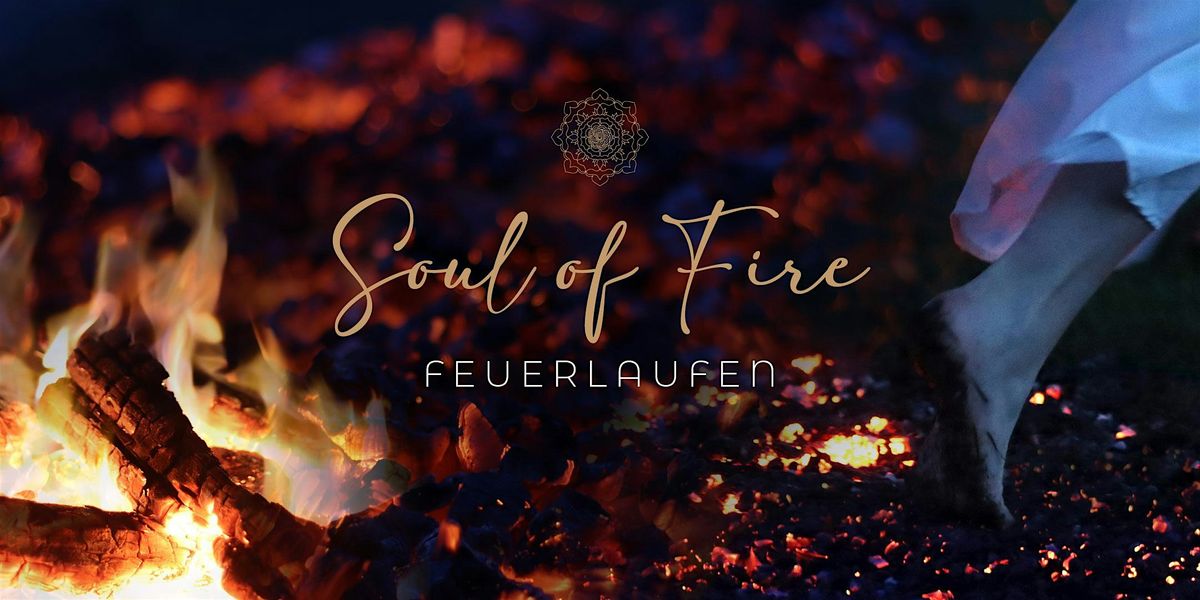 Feuerlauf  f\u00fcr Frauen | Soul of Fire