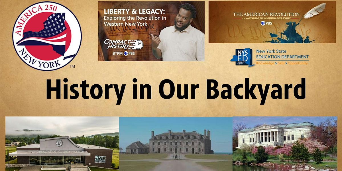 History in Our Backyard: Expanded Learning Opportunities