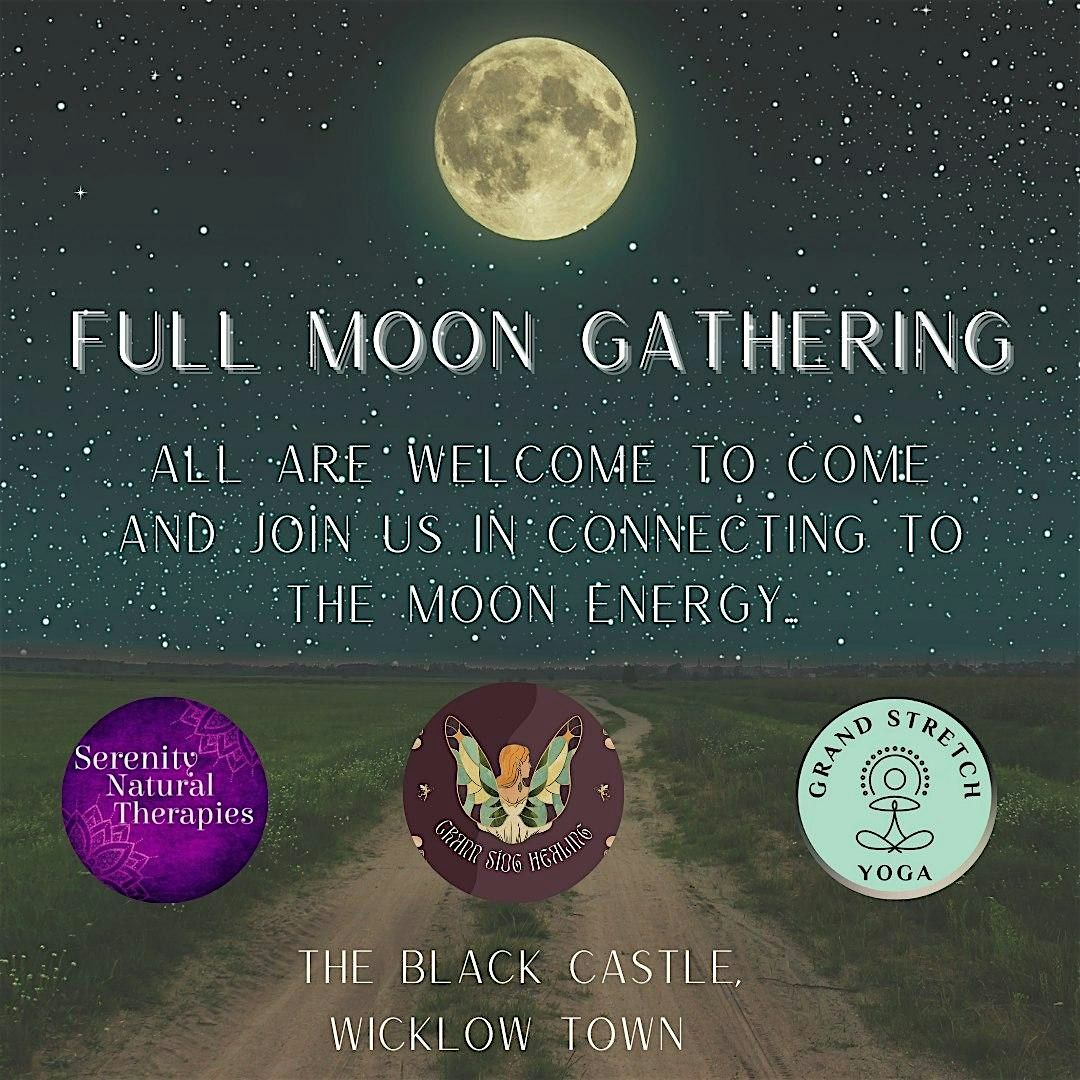 Full Moon Gathering