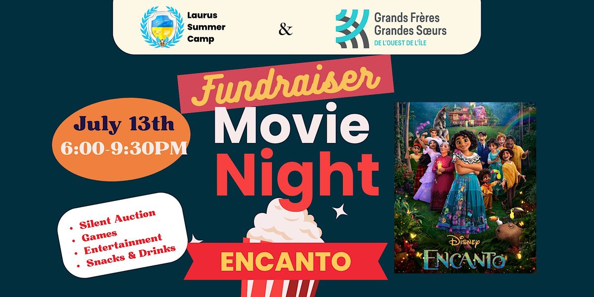 Laurus Summer Camp & BBBS Fundraiser Movie Night, 106 Rue Cartier ...