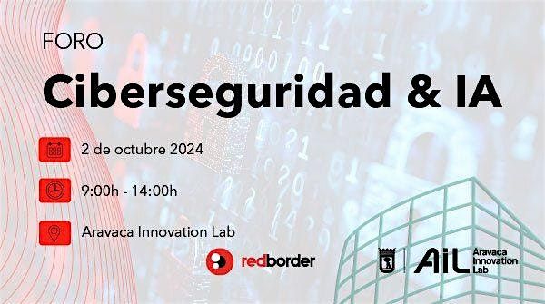 Foro Ciberseguridad & IA 2024