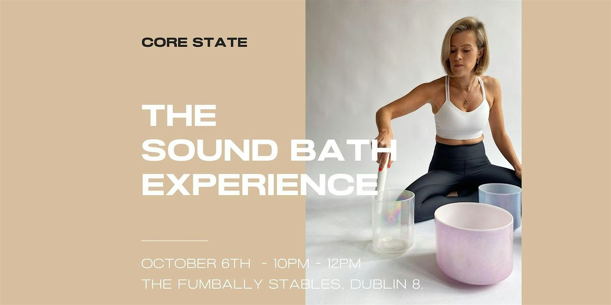 The Sound Bath Experience  - The Fumbally Stables