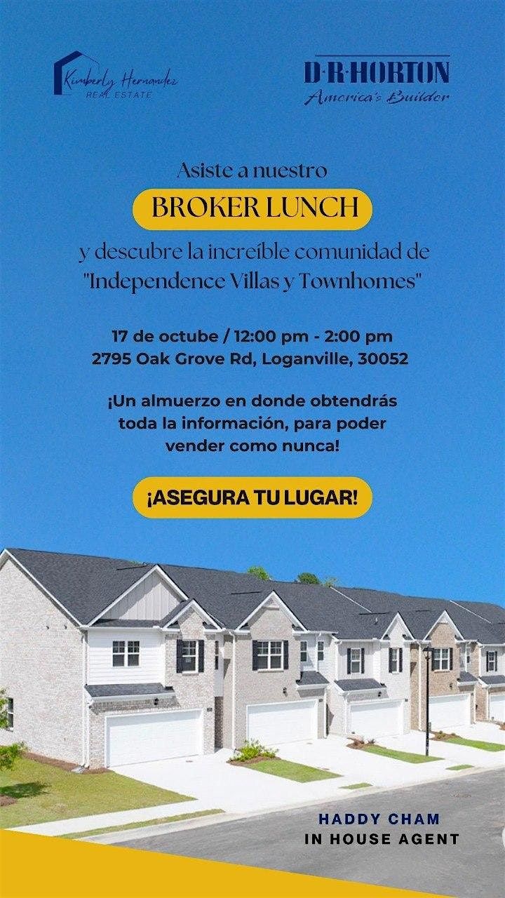 BROKER LUNCH - Independence Villas and Townhomes newest community