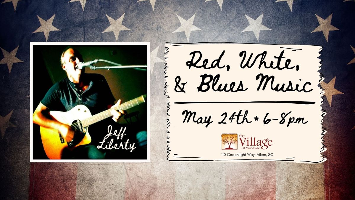 Red, White, & Blues Music!