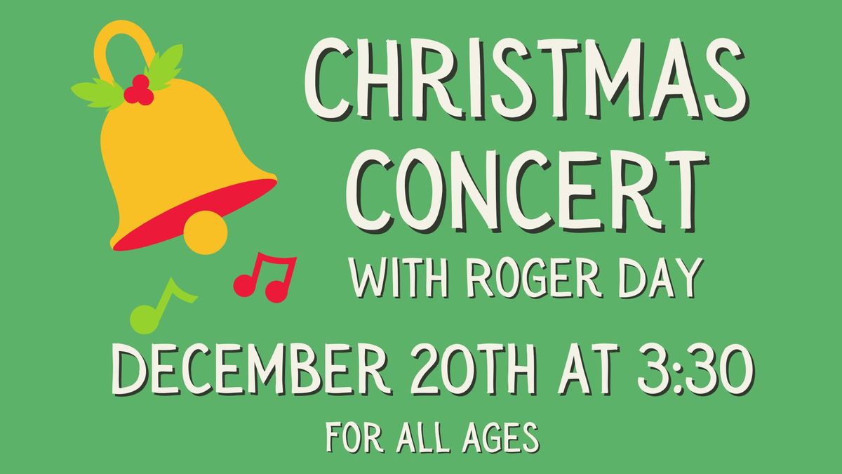 Christmas Concert with Roger Day