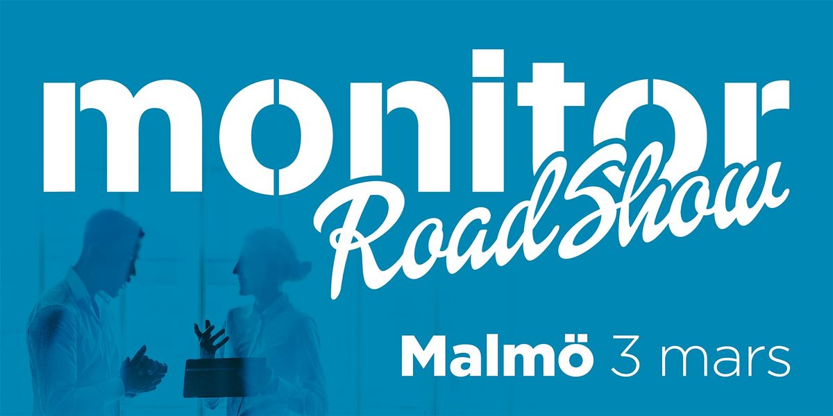 Monitor Roadshow 2025 \u2013 Malm\u00f6 3\/3