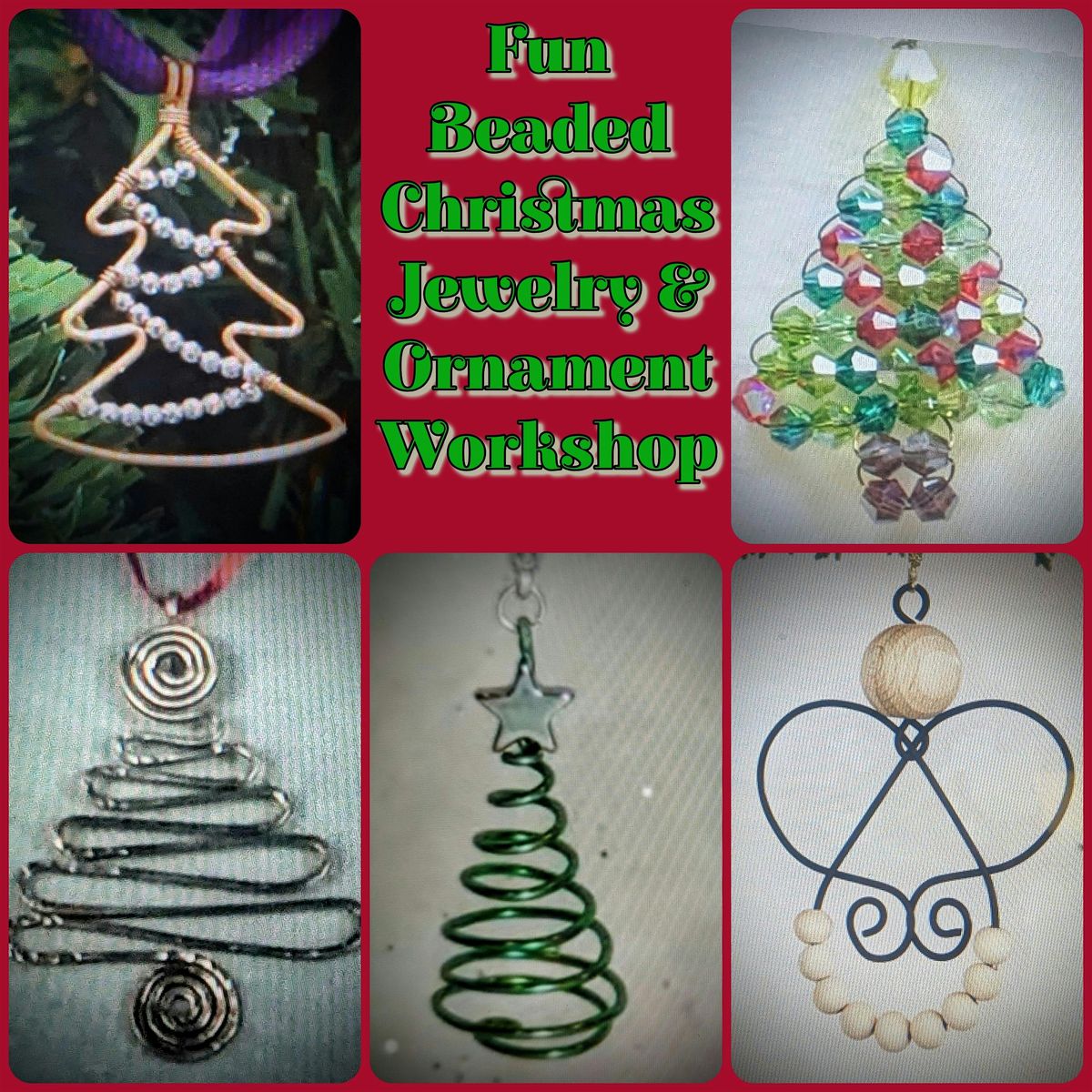 Make Your Own Wire and Bead Christmas Jewelry