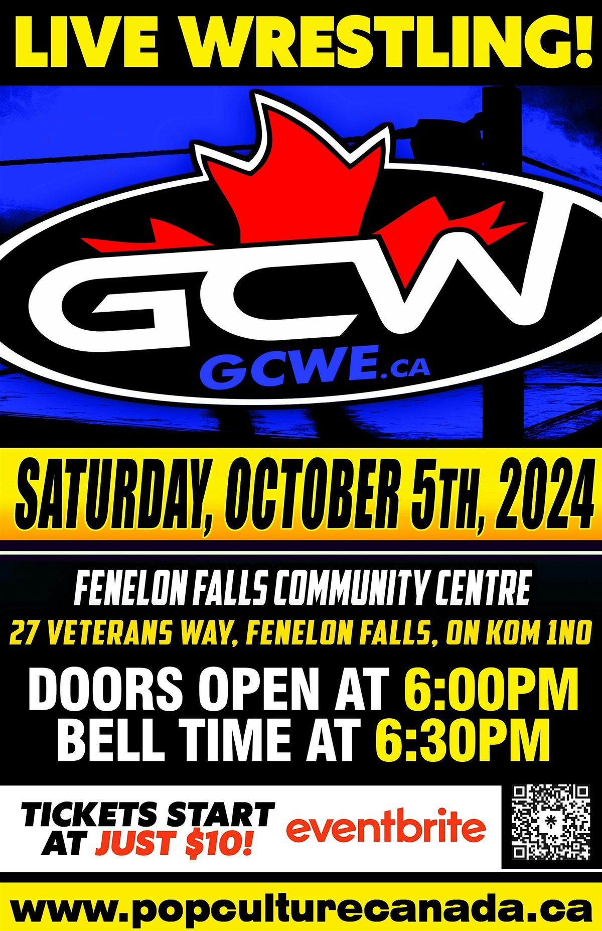 GCW : FENELON FALLS  OCTOBER 5TH  : LIVE WRESTLING