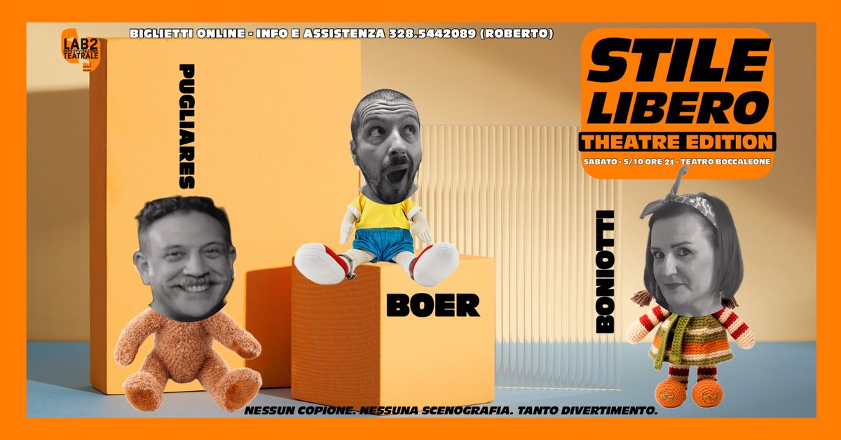 STILE LIBERO - Spettacolo comico di improvvisazione teatrale