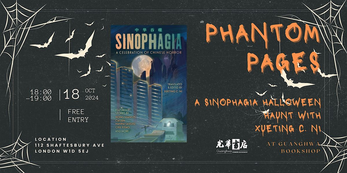 Phantom Pages: A Sinophagia Halloween Haunt with Xueting C. Ni