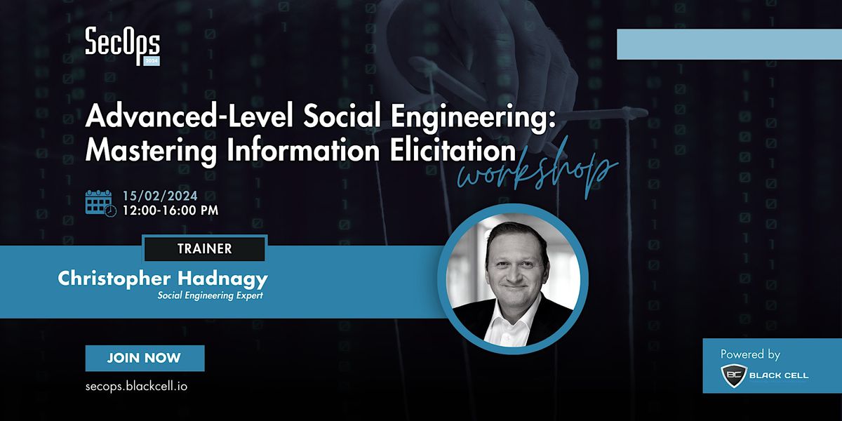 Advanced-Level Social Engineering: Mastering Information Elicitation