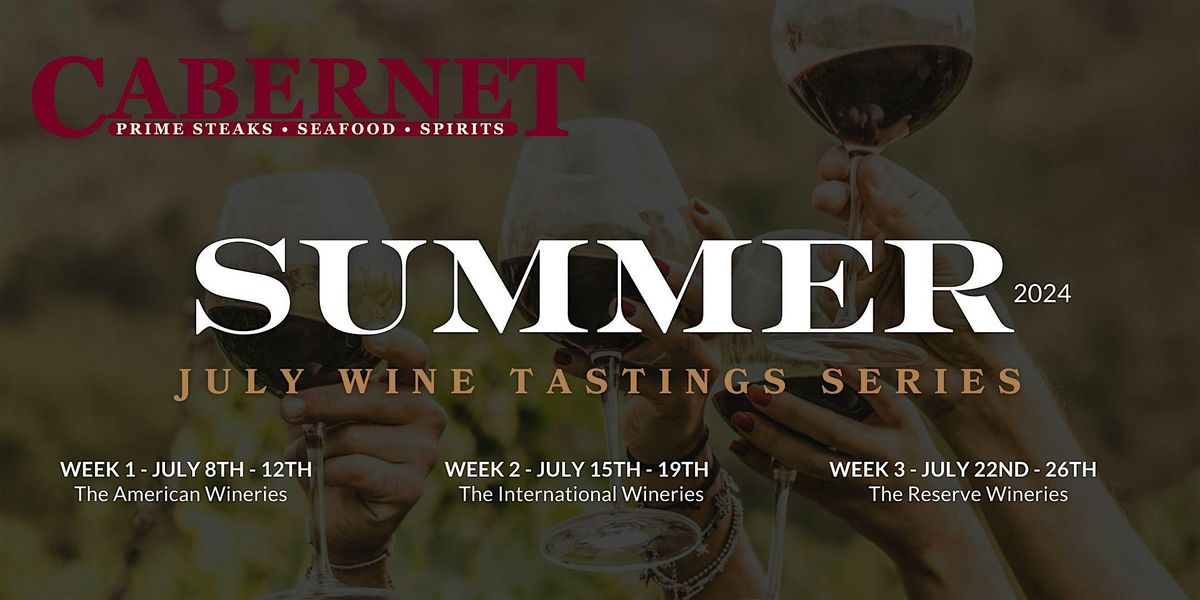 SILVERADO  - July Summer of Tastings & Wine Sale!