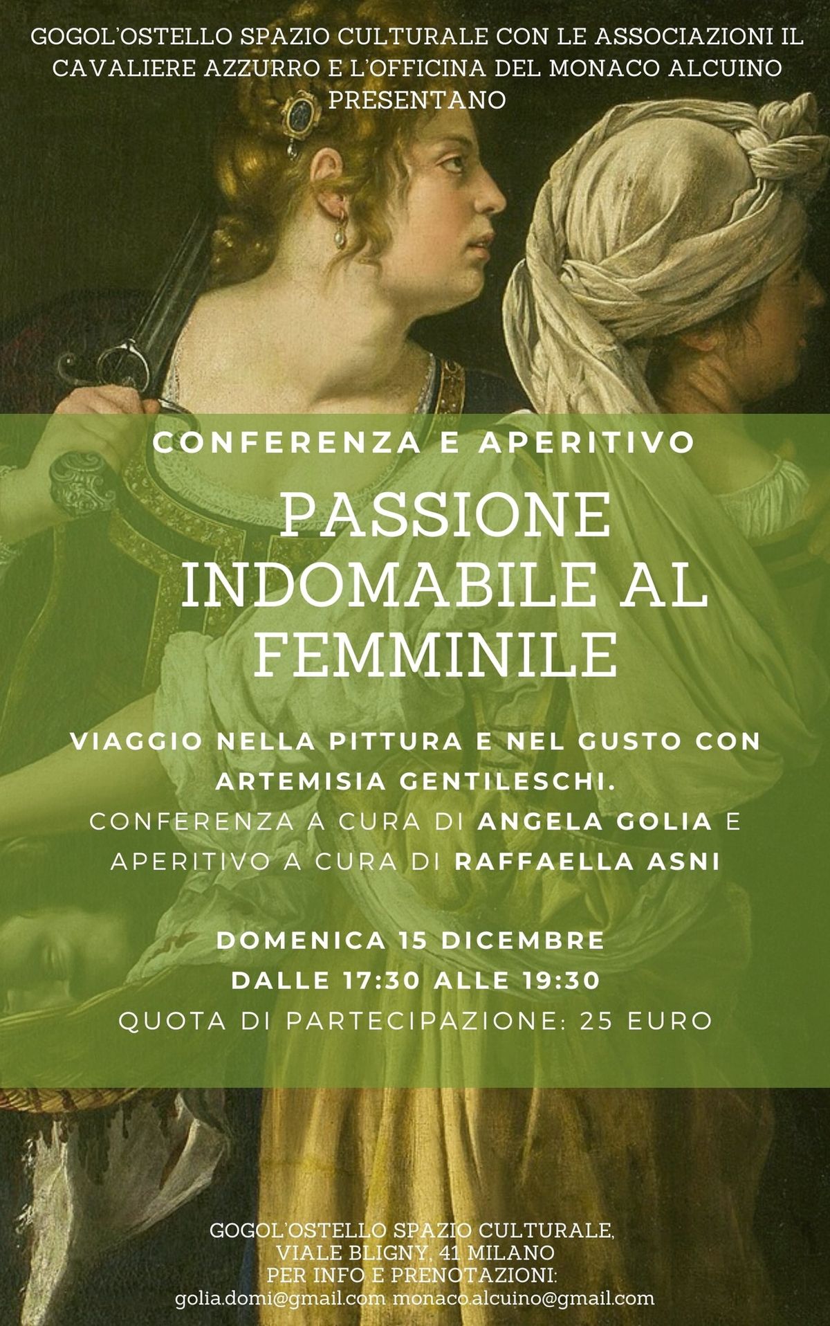 Passione indomabile al femminile - VIAGGIO NELLA PITTURA E NEL GUSTO CON ARTEMISIA GENTILESCHI.