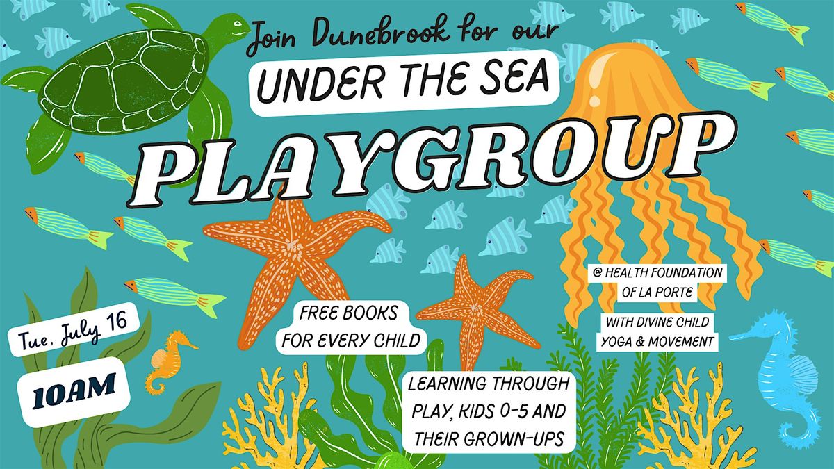 July Playgroup: "Under the Sea" with Christie from Divine Child Yoga