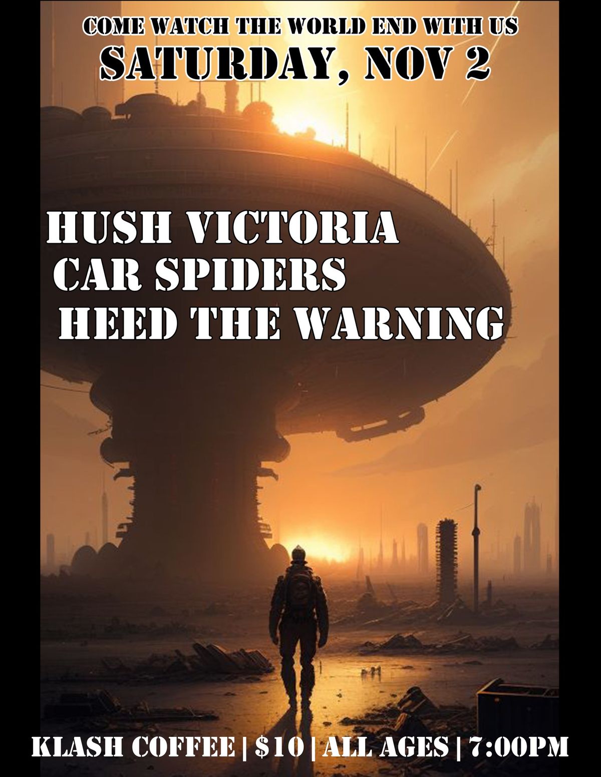 Hush Victoria \/\/ Car Spiders \/\/ Heed the Warning