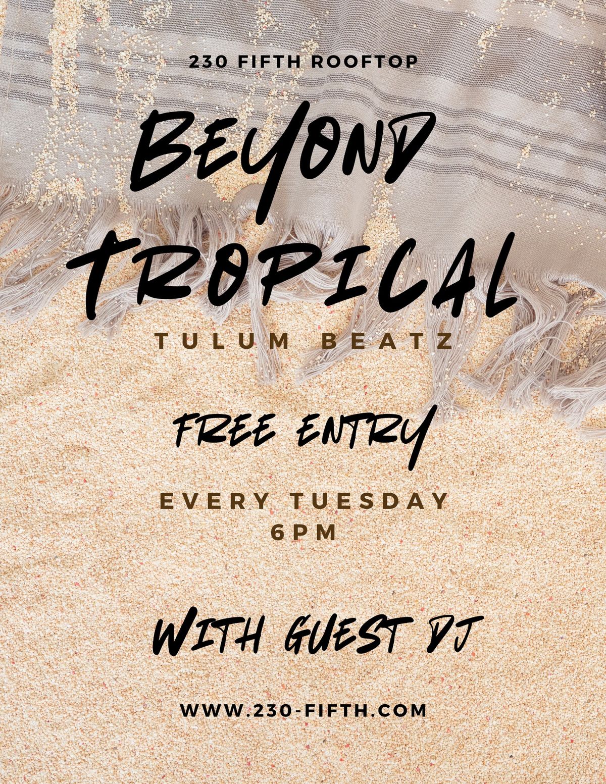 BEYOND TROPICAL @230 FIFTH ROOFTOP