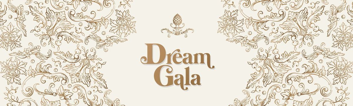 2024 Dream Gala