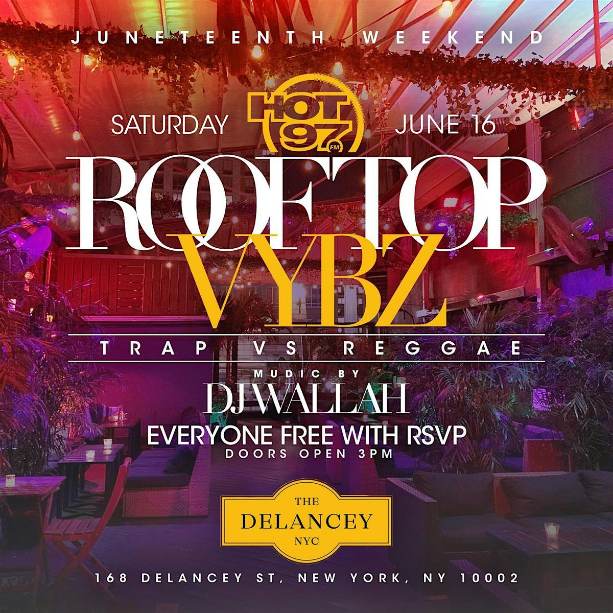 Juneteenth Weekend Rooftop Day Party @ The Delancey: Free entry with rSVP