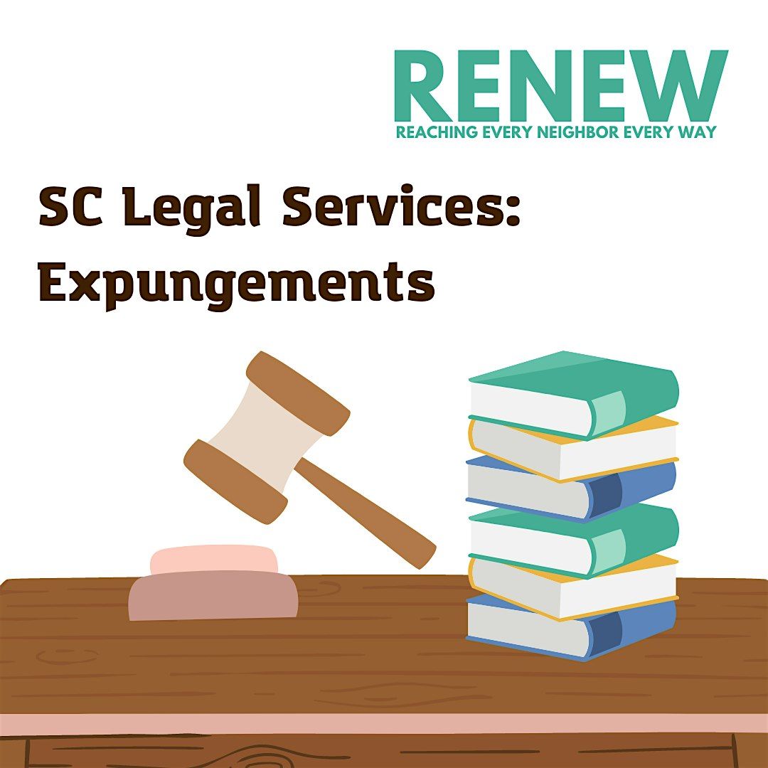 RENEW + SC Legal Services: Expungements