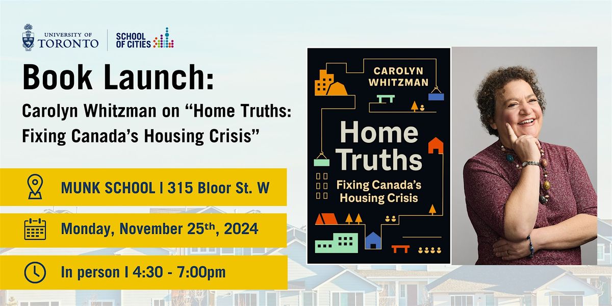 Carolyn Whitzman on "Home Truths: Fixing Canada's Housing Crisis"