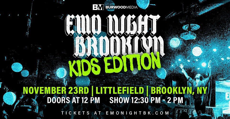 LPR Presents: Emo Night Brooklyn: KIDS EDITION