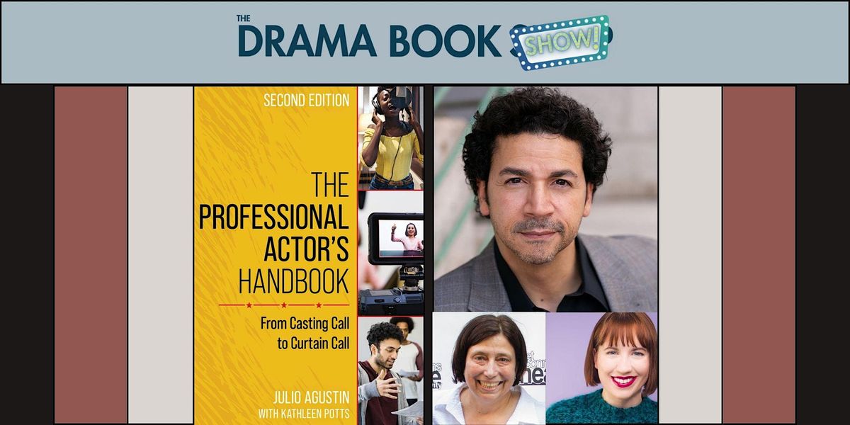 Second Edition- The Professional Actor's Handbook
