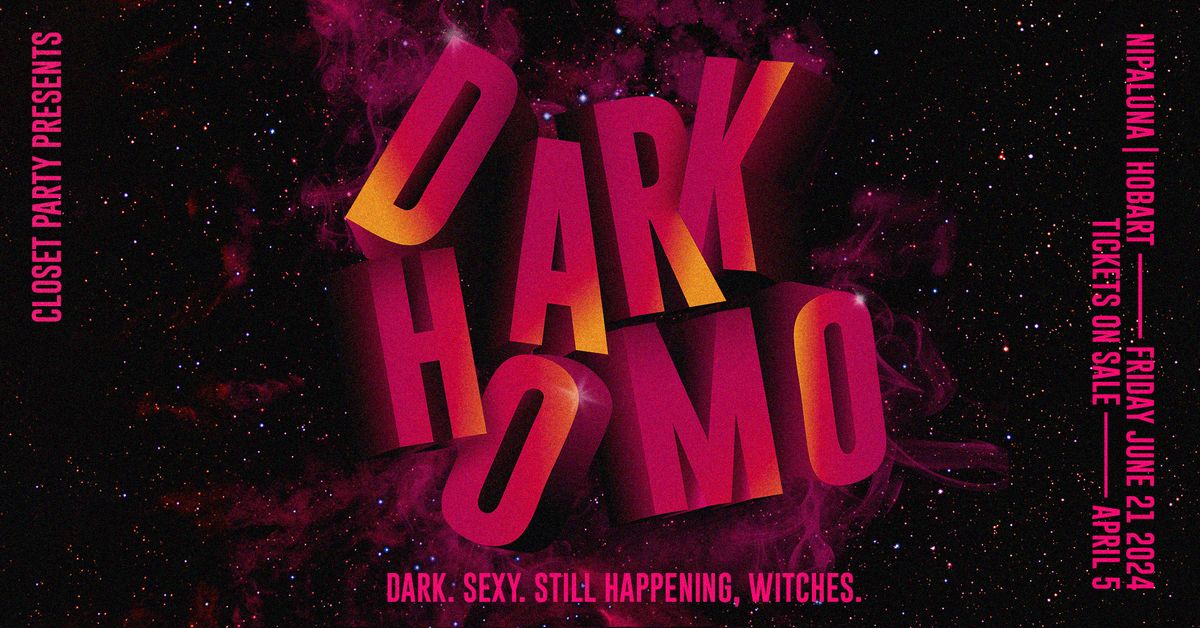 Dark Homo VII (Fri Jun 21 2024)