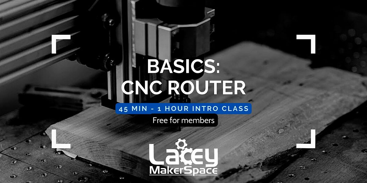 BASICS: CNC Router