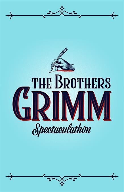Thirsty Thursdays with Theatre presents: The Brothers Grimm Spectaculathon