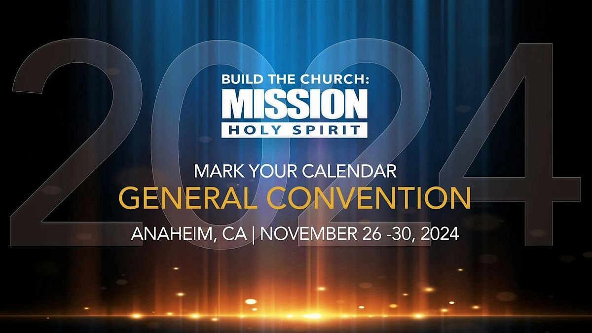 2024 Apostolic Assembly General Convention
