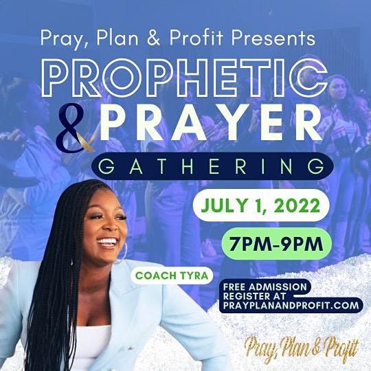 Prophetic Prayer Gathering