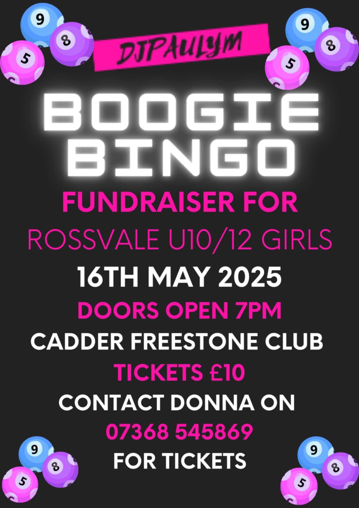 DJPAULYM'S Boogie Bingo fundraiser for rossvale u10\/12 girls 