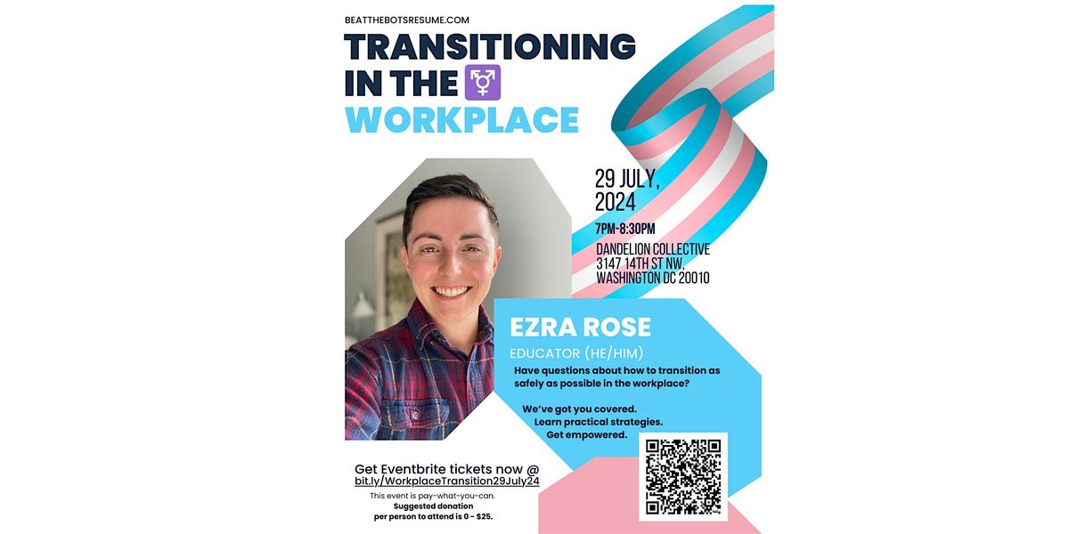 Transitioning in the Workplace IN PERSON EVENT