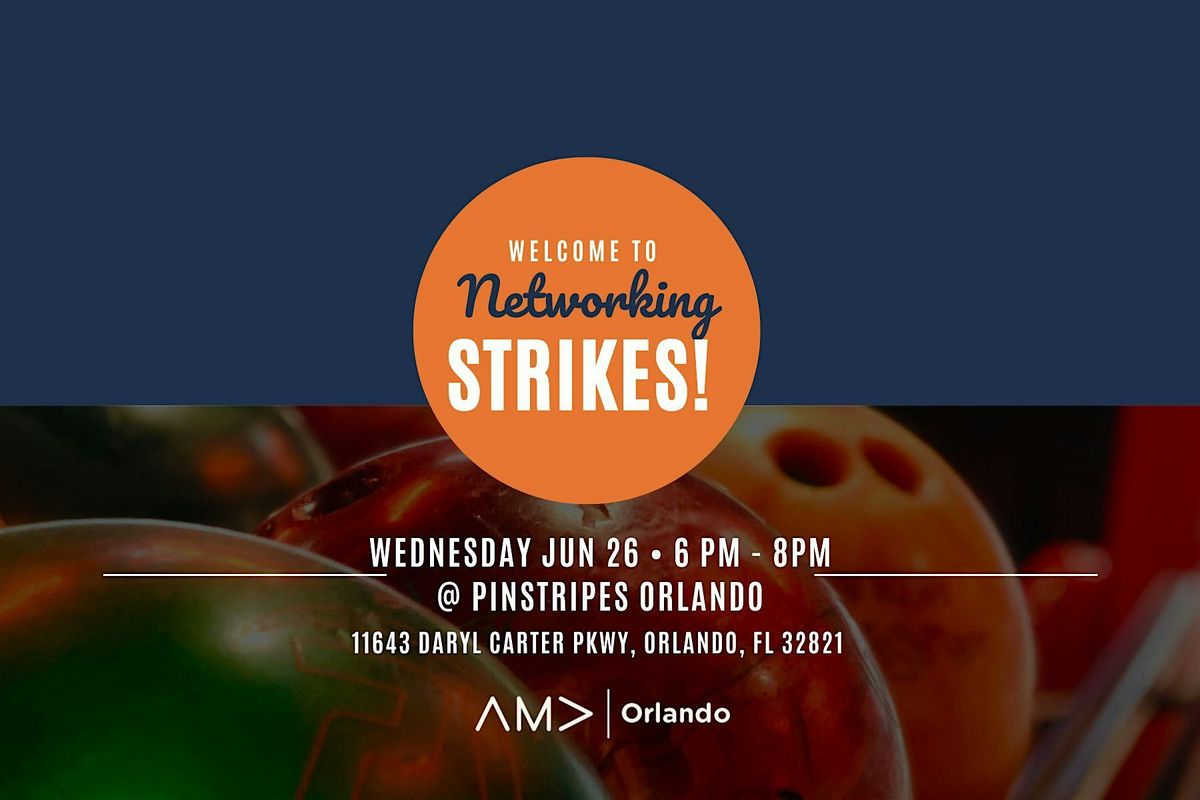 Networking STRIKES! A Summer Marketing Mixer by AMA